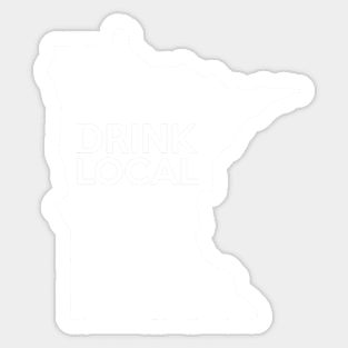 Minnesota Drink Local MN Sticker